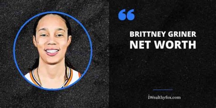 Brittney Griner net worth