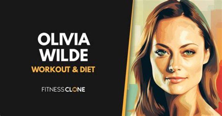 Olivia Wilde Workout Routine